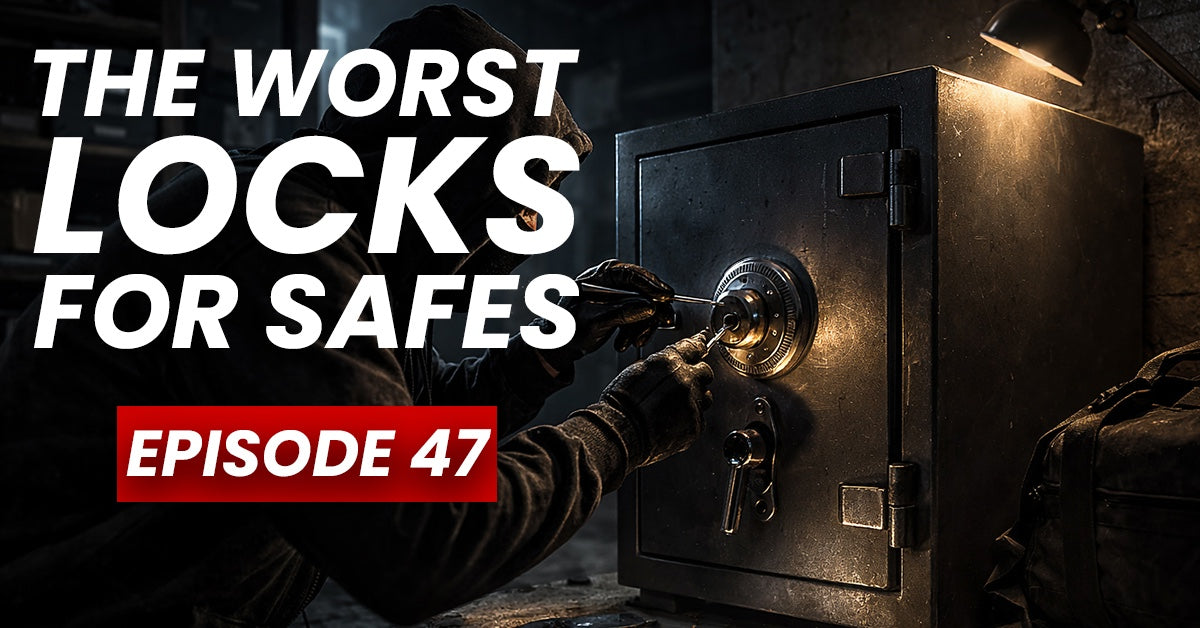 Safe Space Episode 47: The Worst Locks for Safes